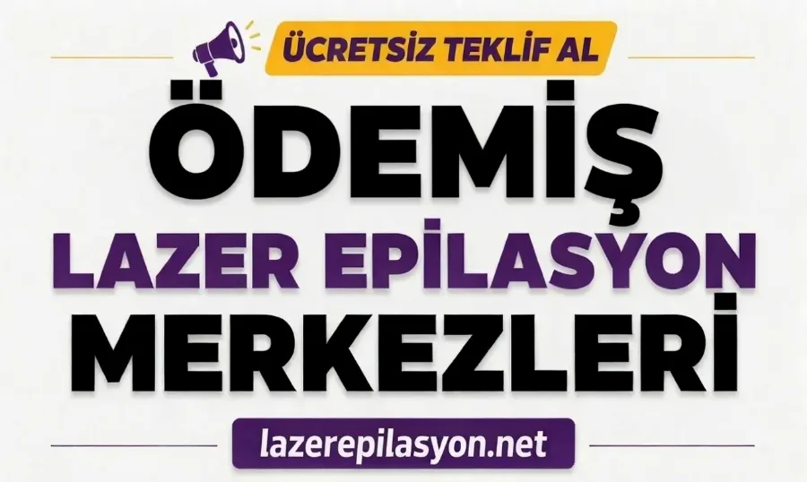 Ödemiş Lazer Epilasyon